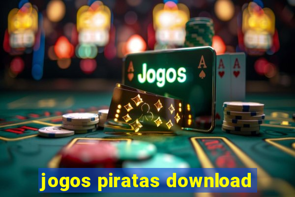 jogos piratas download